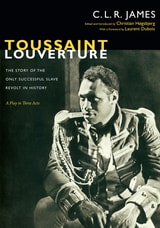cover of Toussaint Louverture: The Story of the Only Successful Slave Revolt in History; A Play in Three Acts