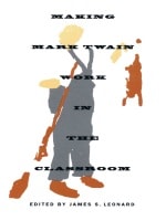 cover of Making Mark Twain Work in the Classroom