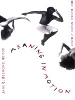 cover of Meaning in Motion: New Cultural Studies of Dance