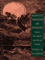 cover of Narrative Innovation and Incoherence: Ideology in Defoe, Goldsmith, Austen, Eliot, and Hemingway