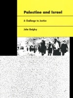 cover of Palestine and Israel: A Challenge to Justice