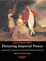cover of Picturing Imperial Power: Colonial Subjects in Eighteenth-Century British Painting