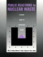 cover of Public Reactions to Nuclear Waste: Citizens’ Views of Repository Siting