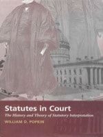 cover of Statutes in Court: The History and Theory of Statutory Interpretation