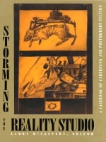cover of Storming the Reality Studio: A Casebook of Cyberpunk &amp; Postmodern Science Fiction