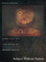 cover of Subject Without Nation: Robert Musil and the History of Modern Identity