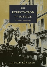 cover of The Expectation of Justice: France, 1944–1946