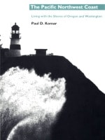 cover of The Pacific Northwest Coast: Living with the Shores of Oregon and Washington