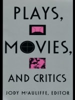 cover of Plays, Movies, and Critics