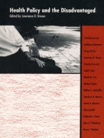cover of Health Policy and the Disadvantaged