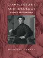 cover of Commentary and Ideology: Dante in the Renaissance