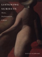 cover of Listening Subjects: Music, Psychoanalysis, Culture