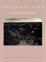 cover of Borrowed Time: Photographs by Caroline Vaughan