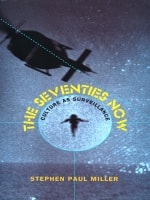 cover of The Seventies Now: Culture as Surveillance
