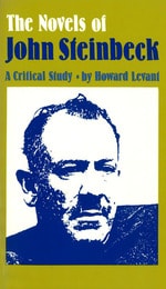 cover of The Novels of John Steinbeck: A Critical Study