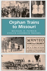 cover of Orphan Trains to Missouri