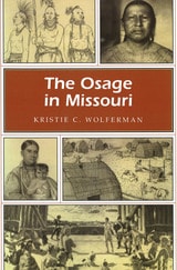 cover of The Osage in Missouri