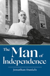 cover of The Man of Independence