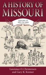 cover of A History of Missouri (V4): Volume IV, 1875 to 1919