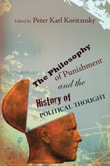 cover of The Philosophy of Punishment and the History of Political Thought