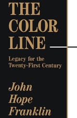 cover of The Color Line: Legacy for the Twenty-First Century 