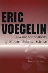 cover of Eric Voegelin and the Foundations of Modern Political Science