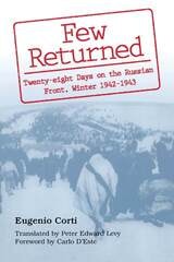 cover of Few Returned: Twenty-eight Days on the Russian Front, Winter 1942-1943