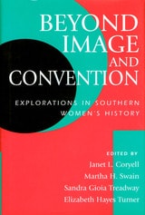 cover of Beyond Image and Convention: Explorations in Southern Women's History