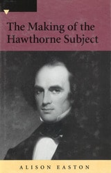 cover of The Making of the Hawthorne Subject