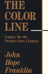 cover of The Color Line: Legacy for the Twenty-First Century