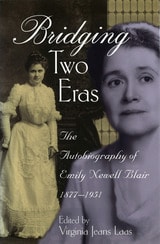 cover of Bridging Two Eras: The Autobiography of Emily Newell Blair, 1877-1951