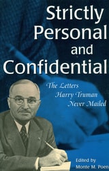 cover of Strictly Personal and Confidential: The Letters Harry Truman Never Mailed
