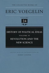 cover of History of Political Ideas, Volume 6 (CW24): Revolution and the New Science
