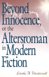 cover of Beyond Innocence, or the Altersroman in Modern Fiction