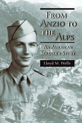cover of From Anzio to the Alps: An American Soldier's Story