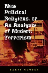 cover of New Political Religions, or an Analysis of Modern Terrorism