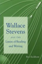 cover of Wallace Stevens and the Limits of Reading and Writing