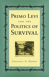 cover of Primo Levi and the Politics of Survival