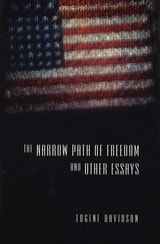 cover of The Narrow Path of Freedom and Other Essays