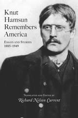 cover of Knut Hamsun Remembers America: Essays and Stories, 1885-1949