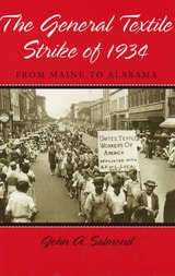 cover of The General Textile Strike of 1934: From Maine to Alabama