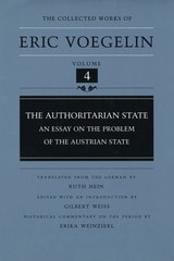 cover of The Authoritarian State (CW4): An Essay on the Problem of the Austrian State
