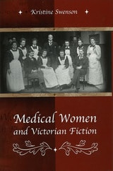 cover of Medical Women and Victorian Fiction