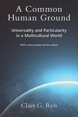 cover of A Common Human Ground: Universality and Particularity in a Multicultural World