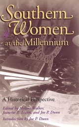 cover of Southern Women at the Millennium: A Historical Perspective