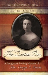 cover of The Button Box: A Daughter's Loving Memoir of Mrs. George S. Patton