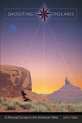cover of Shooting Polaris: A Personal Survey in the American West