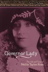 cover of Governor Lady: The Life and Times of Nellie Tayloe Ross
