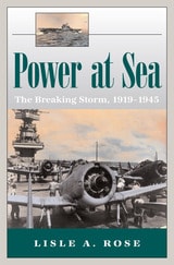 cover of Power at Sea, Volume 2: The Breaking Storm, 1919-1945