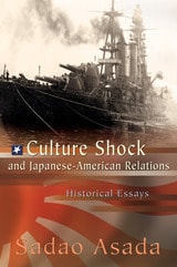 cover of Culture Shock and Japanese-American Relations: Historical Essays